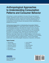 Anthropological Approaches to Understanding Consumption Patterns and Consumer Behavior Anthropological Approaches to Understanding Consumption Patterns and Consumer Behavior