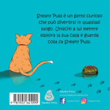 Sneaky Puss Va Esplorando Sneaky Puss Va Esplorando