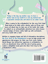 My First Visit to the Orthodontist My First Visit to the Orthodontist