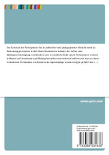 Partizipation im Kindergarten. Herausforderungen und Voraussetzungen für erfolgreiche Umsetzung Partizipation im Kindergarten. Herausforderungen und Voraussetzungen für erfolgreiche Umsetzung
