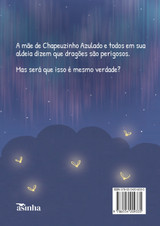 Chapeuzinho azulado e o dragão encantado Chapeuzinho azulado e o dragão encantado