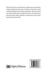 Origin And History Of All The Pharmacopeial Vegetable Drugs, Chemicals And Preparations With Bibliography; Vol I Origin And History Of All The Pharmacopeial Vegetable Drugs, Chemicals And Preparations With Bibliography; Vol I