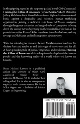 Hunting the Killers of Innocence