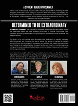 DETERMINED TO BE EXTRAORDINARY
