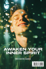 Awaken Your Inner Spirit Awaken Your Inner Spirit