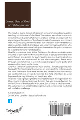 Jesus, Son of God or rabble-rouser