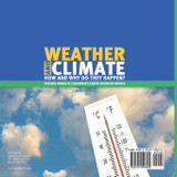 Weather and Climate | How and Why Do They Happen? | Science Grade 8 | Children's Earth Sciences Books