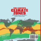 The Earth's Climate Zones | Meteorology Books for Kids Grade 5 | Children's Weather Books The Earth's Climate Zones | Meteorology Books for Kids Grade 5 | Children's Weather Books