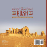 The Ancient Kingdom of Kush | Nubia Civilization Grade 5 | Children's Ancient History The Ancient Kingdom of Kush | Nubia Civilization Grade 5 | Children's Ancient History
