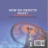 How Do Objects Move?