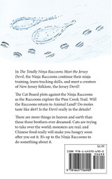 The Totally Ninja Raccoons Meet the Jersey Devil The Totally Ninja Raccoons Meet the Jersey Devil