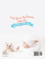 I See You in My Dreams, Little One | Pregnancy Journal Diary I See You in My Dreams, Little One | Pregnancy Journal Diary
