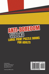 Anti-Boredom Sudoku Large Print Puzzle Books for Adults