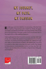 My Journey, My Path, My Passion My Journey, My Path, My Passion