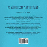 Do Superheroes Play the Piano? Do Superheroes Play the Piano?