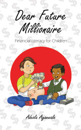 Dear Future Millionaire Dear Future Millionaire