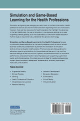 Simulation and Game-Based Learning for the Health Professions