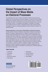 Global Perspectives on the Impact of Mass Media on Electoral Processes Global Perspectives on the Impact of Mass Media on Electoral Processes