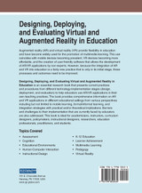Designing, Deploying, and Evaluating Virtual and Augmented Reality in Education