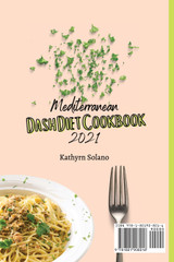 Mediterranean Dash Diet Cookbook 2021 Mediterranean Dash Diet Cookbook 2021