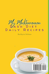 My Mediterranean Dash Diet Daily Recipes My Mediterranean Dash Diet Daily Recipes
