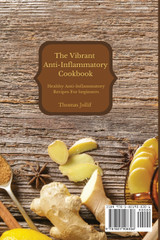The Vibrant Anti-Inflammatory Cookbook