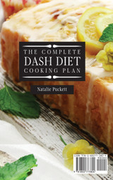 The Complete Dash Diet Cooking Plan The Complete Dash Diet Cooking Plan