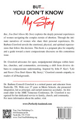 But...You Don't Know My Story But...You Don't Know My Story