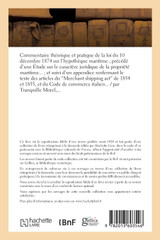 Commentaire théorique et pratique de la loi du 10 décembre 1874 sur l'hypothèque maritime Commentaire théorique et pratique de la loi du 10 décembre 1874 sur l'hypothèque maritime