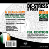 26x2 Intricate Colouring Pages with the Irish Sign Language Alphabet 26x2 Intricate Colouring Pages with the Irish Sign Language Alphabet