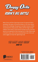 Danny Orlis and Robin's Big Battle Danny Orlis and Robin's Big Battle