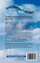 Speedbumps and Potholes