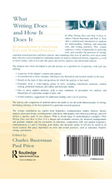 What Writing Does and How It Does It What Writing Does and How It Does It