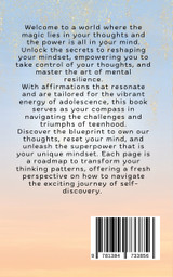 Your Mind, Your Magic. Affirmation Anthems for Teens. Your Mind, Your Magic. Affirmation Anthems for Teens.