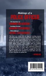 Makings of a Police Officer (Hardcover) Makings of a Police Officer (Hardcover)