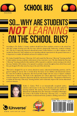Why are Students Not Learning on the School Bus?
