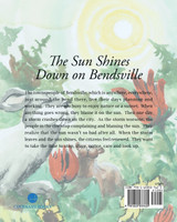 The Sun Shines Down on Bendsville The Sun Shines Down on Bendsville