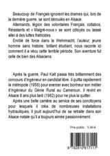 Souvenirs de jeunesse. 1939 - 1945  J'ai été un " Malgré-nous "