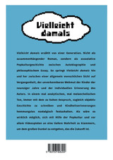 Vielleicht damals