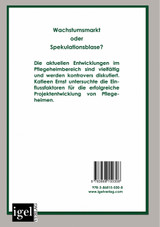 Erfolgsfaktoren bei der Entwicklung von Pflegeheimen Erfolgsfaktoren bei der Entwicklung von Pflegeheimen