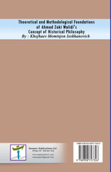 Theoretical and Methodological Foundations of Ahmad Zaki Walidi's Concept of Historical Philosophy