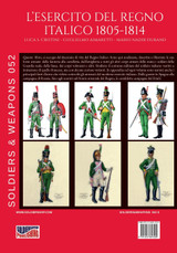 L'esercito del Regno Italico 1805-1814
