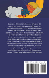Viaggi onirici per addormentarsi per i bambini Le più belle storie della buonanotte come viaggi di fantasia Si addormenti rilassato e sicuro, per iniziare la giornata pieno di energia e di vita.