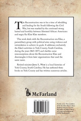 The Reconstruction Ku Klux Klan in York County, South Carolina, 1865-1877 The Reconstruction Ku Klux Klan in York County, South Carolina, 1865-1877