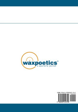 Wax Poetics Issue 2 (Paperback Reprint)