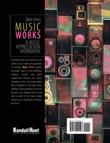 Music Works A Music Appreciation Workbook