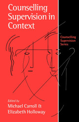 Counselling Supervision in Context