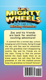 Zac's Mighty Wheels and the Case of the Missing Grannies