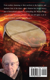 Healing - The Shaman's Way Book 5 - Using Vibration to Heal Healing - The Shaman's Way Book 5 - Using Vibration to Heal