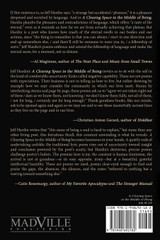 A Clearing Space in the Middle of Being